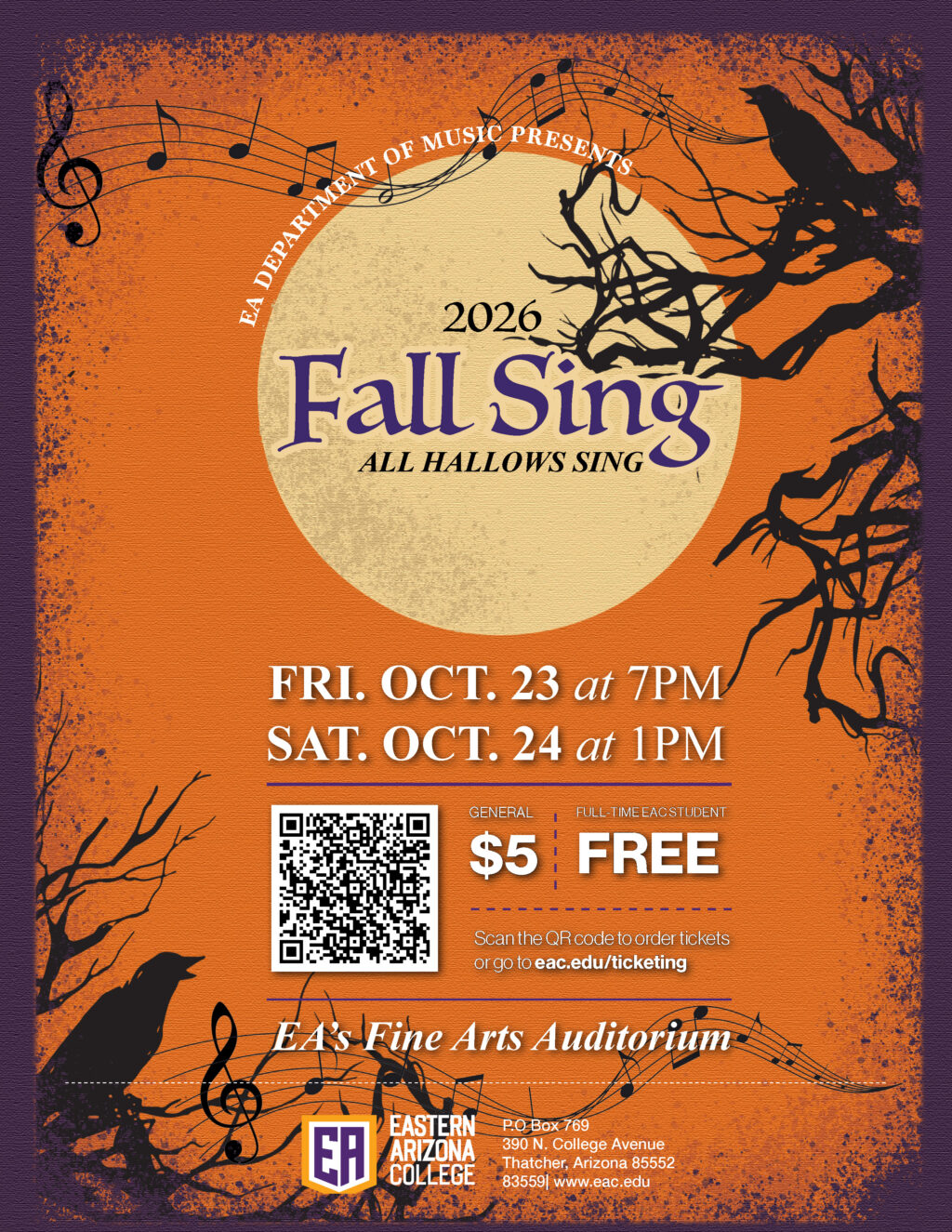 026 Fall Sing, “All Hallows Sing,” Friday, Oct. 23, at 7 p.m. and Saturday, Oct. 24, at 1 p.m. in the EAC Fine Arts Auditorium.